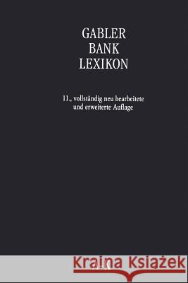 Gabler Bank Lexikon Wolfgang Grill 9783409461092 Gabler Verlag