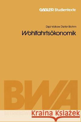 Wohlfahrtsökonomik Blohm, Dieter 9783409645911