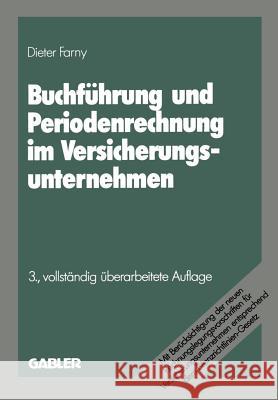 Buchführung Und Periodenrechnung Im Versicherungsunternehmen Farny, Dieter 9783409828123 Gabler Verlag