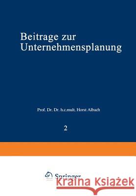 Beiträge Zur Unternehmensplanung Albach, Horst 9783409873277 Gabler Verlag