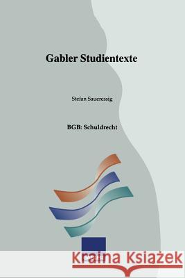 Bgb: Schuldrecht Stefan Saueressig 9783409921756 Gabler Verlag