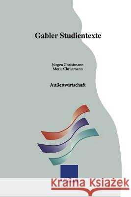 Außenwirtschaft Jurgen Christmann Merle Christmann 9783409921954