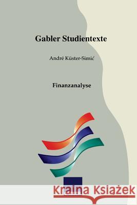 Finanzanalyse Andre Kuster-Simi 9783409922593 Gabler Verlag