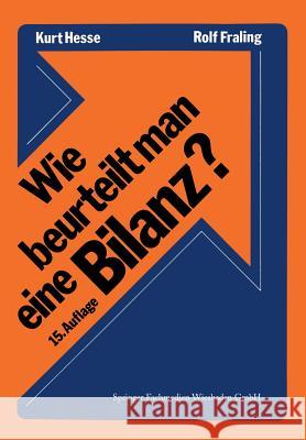 Wie Beurteilt Man Eine Bilanz? Kurt Hesse 9783409960618 Gabler Verlag