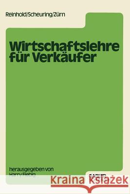 Wirtschaftslehre Für Verkäufer Reinhold, Siegfried 9783409975216 Springer