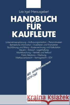 Handbuch Für Kaufleute Irgel, Lutz 9783409991148 Springer