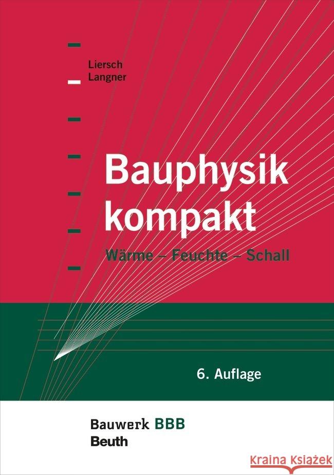 Bauphysik kompakt Langner, Normen, Liersch, Klaus W. 9783410294450