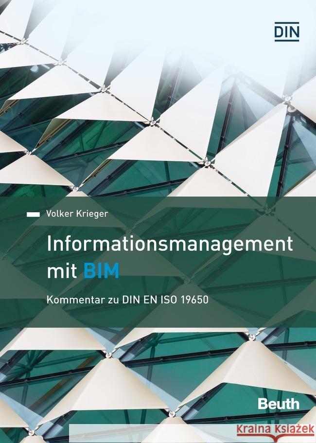 Informationsmanagement mit BIM Krieger, Volker 9783410302186