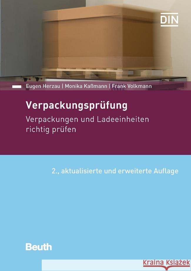 Verpackungsprüfung in der Praxis Herzau, Eugen, Kaßmann, Monika, Volkmann, Frank 9783410307709 Beuth
