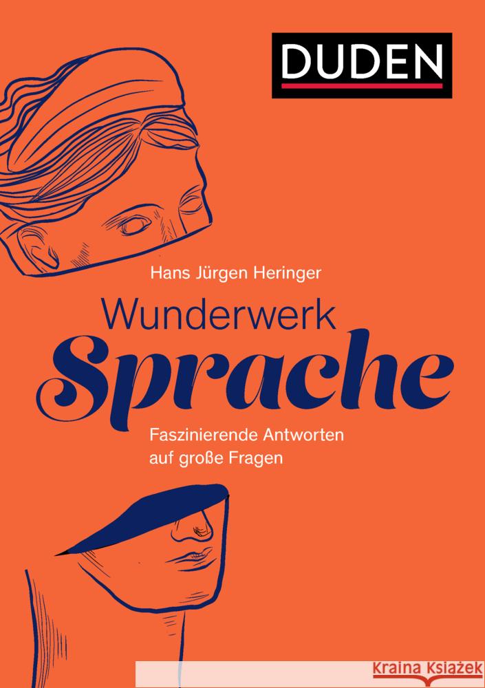 Wunderwerk Sprache Heringer, Hans Jürgen 9783411059874 Duden