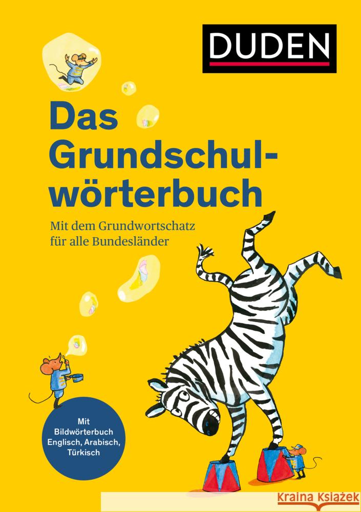 Duden - Das Grundschulwörterbuch Holzwarth-Raether, Ulrike, Neidthardt, Angelika, Schneider-Zuschlag, Barbara 9783411060917