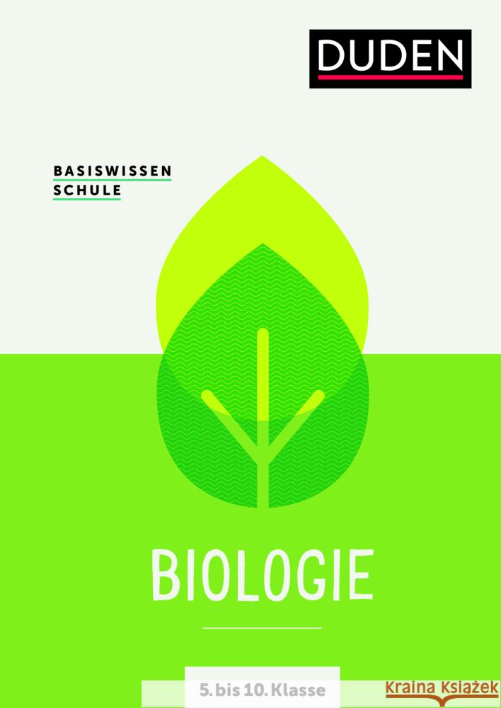 Basiswissen Schule - Biologie 5. bis 10. Klasse Pews-Hocke, Christa 9783411710485 Duden