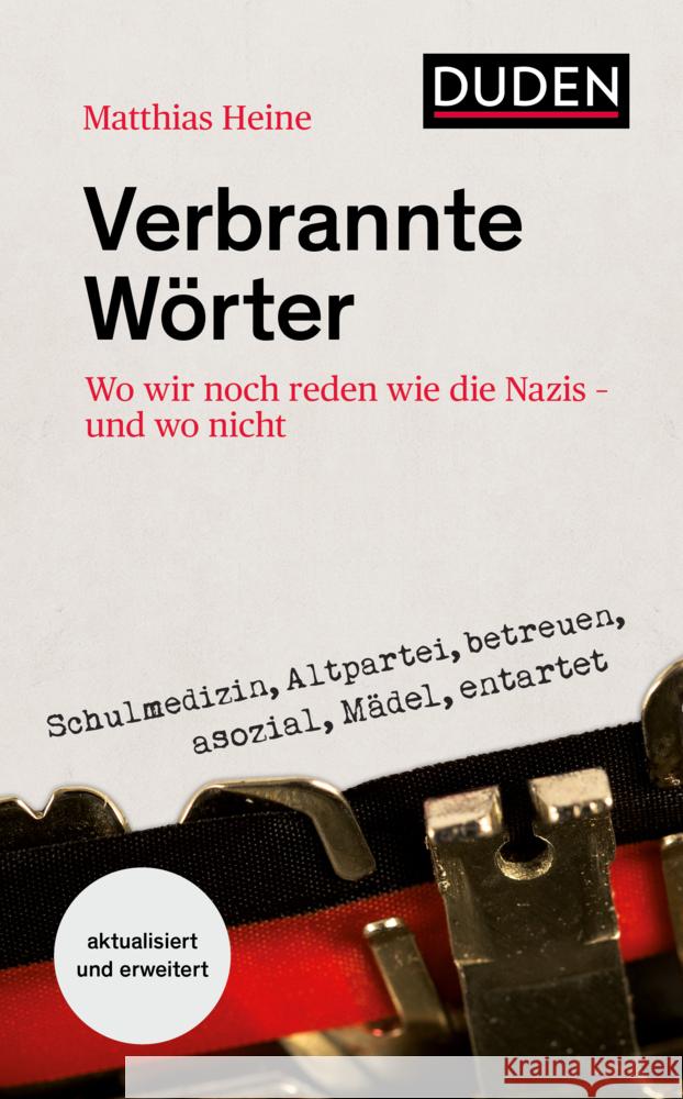 Verbrannte Wörter Heine, Matthias 9783411740109