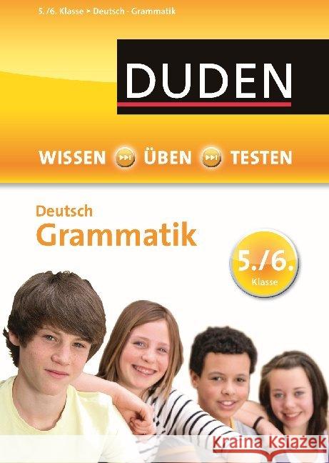 Duden Ubungsbucher: Duden Wissen  Uben Testen - Deutsch Grammatik 5./6. Kl Birgit Kolmel 9783411744329 Bibliographisches Institut & FA Brockhaus AG