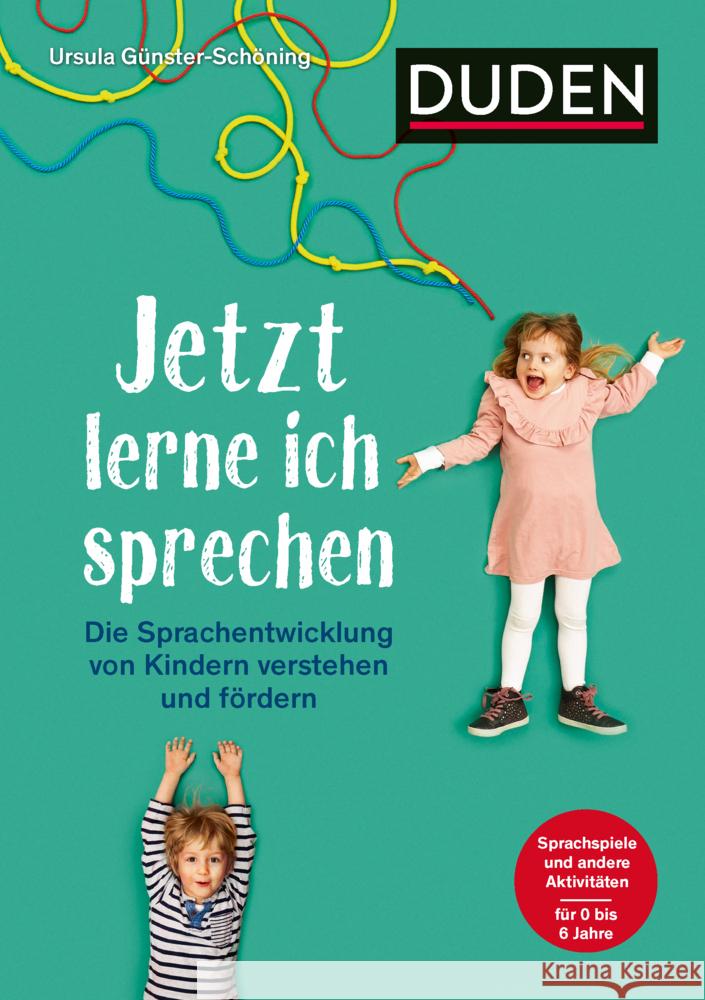 Jetzt lerne ich sprechen Günster-Schöning, Ursula 9783411756544