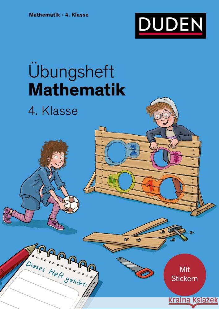 Übungsheft Mathematik - 4. Klasse Wagner, Kim 9783411762514