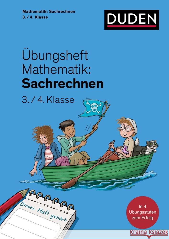 Übungsheft Mathematik - Sachrechnen 3./4. Klasse Wagner, Kim 9783411762934