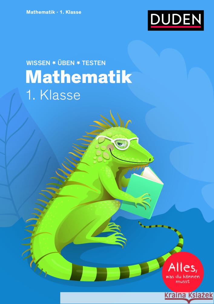 Wissen - Üben - Testen: Mathematik 1. Klasse Müller-Wolfangel, Ute 9783411772049