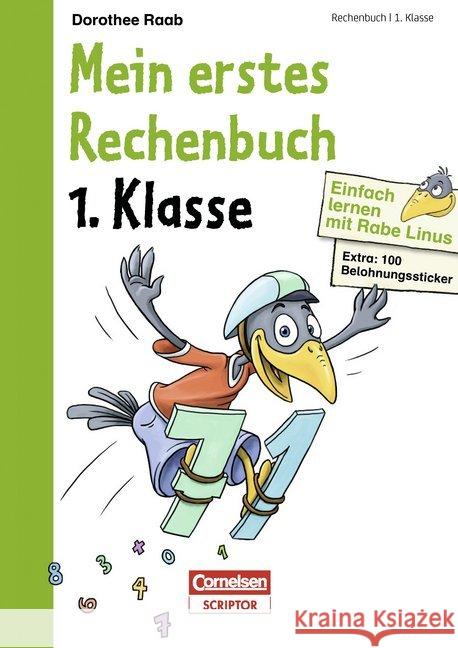 Mein erstes Rechenbuch, 1. Klasse : Extra 100 Belohnungssticker  9783411871988 Cornelsen Scriptor