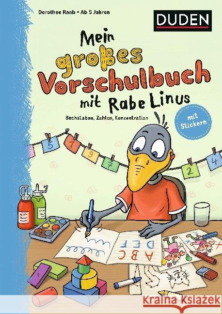 Mein großes Vorschulbuch mit Rabe Linus Raab, Dorothee 9783411872350