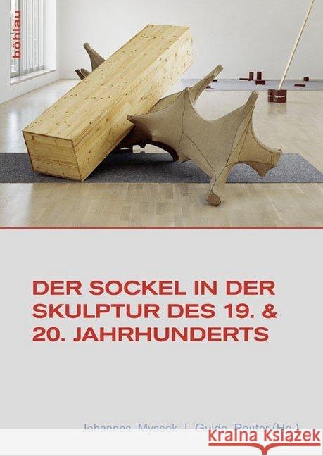 Der Sockel in Der Skulptur Des 19. Und 20. Jahrhunderts Cragg, Tony 9783412210892