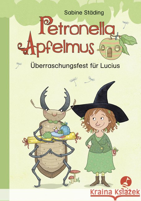 Petronella Apfelmus - Überraschungsfest für Lucius Städing, Sabine 9783414824752 Boje Verlag