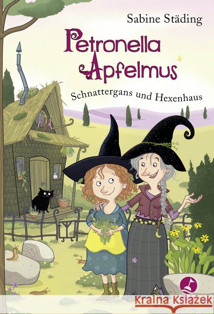 Petronella Apfelmus - Schnattergans und Hexenhaus Städing, Sabine 9783414825148 Boje Verlag