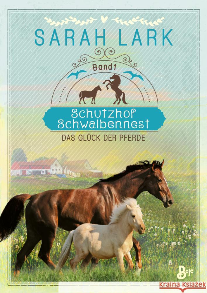 Schutzhof Schwalbennest Lark, Sarah 9783414826428