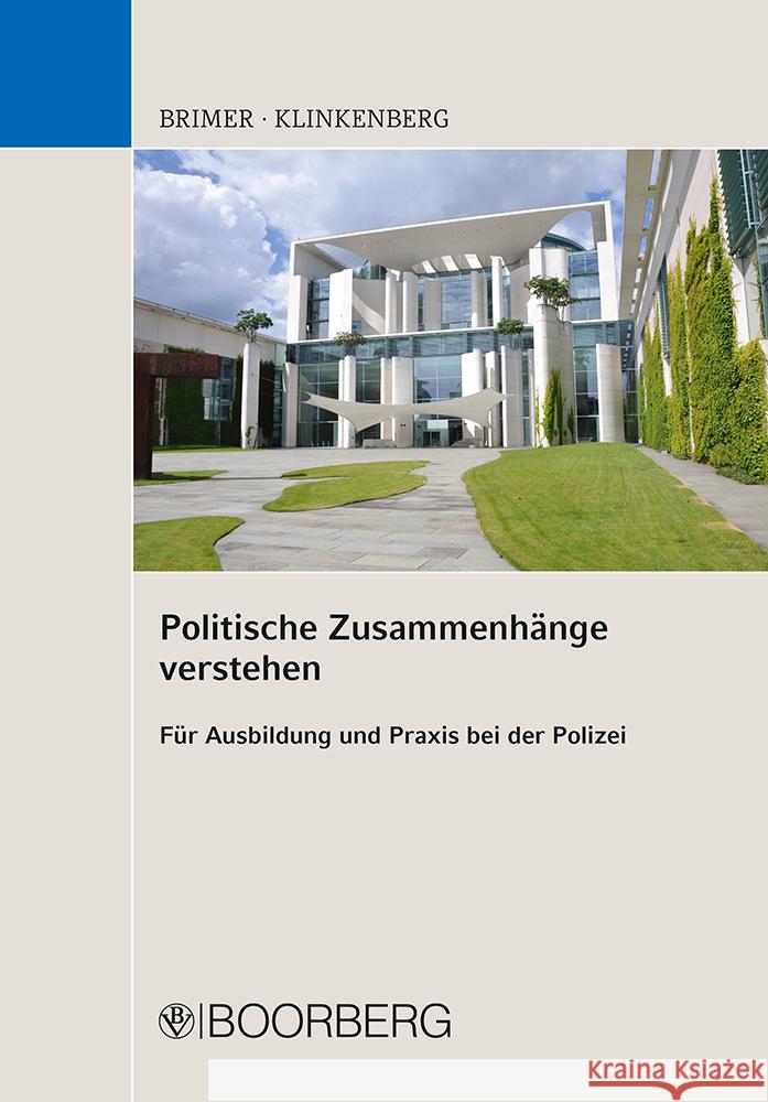 Politische Zusammenhänge verstehen Brimer, Jörg, Klinkenberg, Stephan 9783415064812 Boorberg
