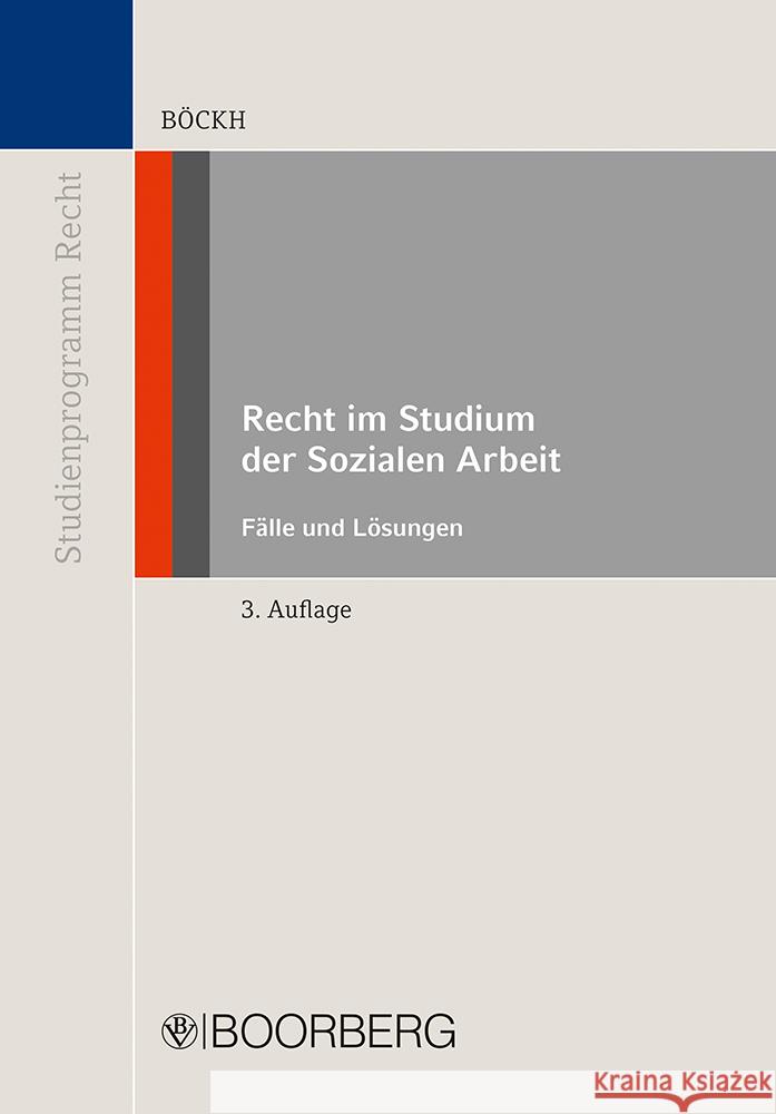 Recht im Studium der Sozialen Arbeit Böckh, Fritz 9783415072855 Boorberg