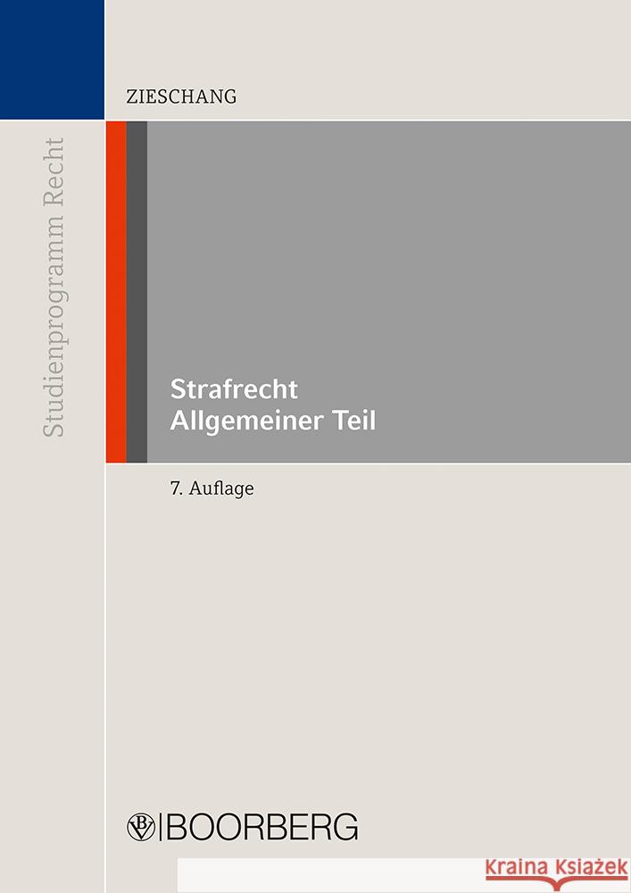 Strafrecht Allgemeiner Teil Zieschang, Frank 9783415074194 Boorberg