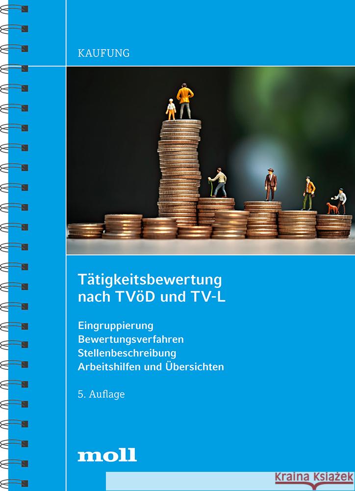 Tätigkeitsbewertung nach TVöD und TV-L Kaufung, Harald 9783415074941 Boorberg