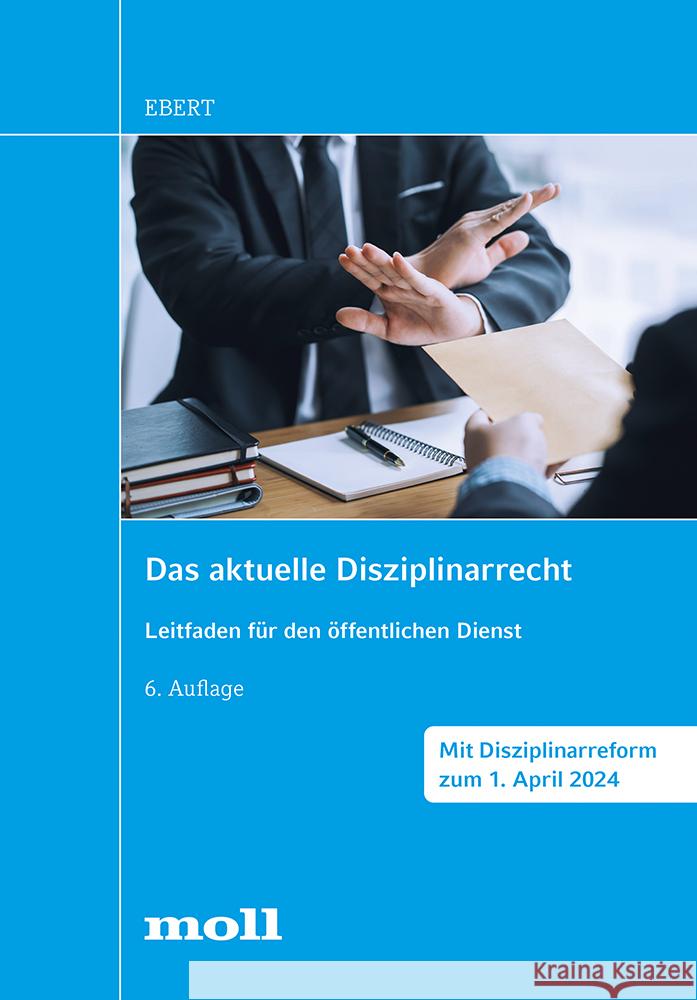 Das aktuelle Disziplinarrecht Ebert, Frank 9783415075795