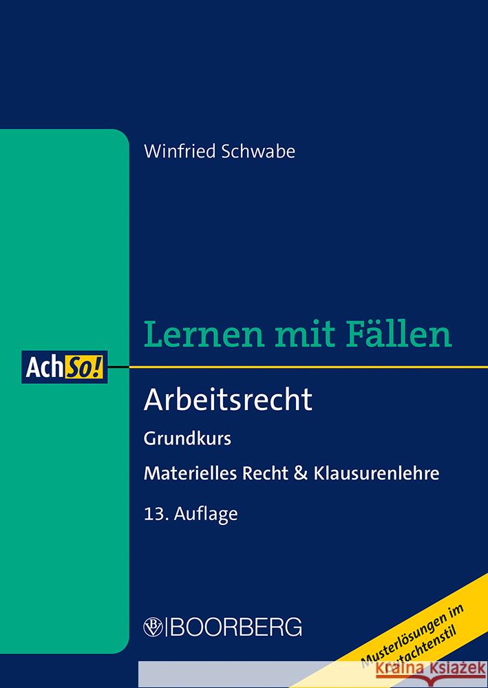 Arbeitsrecht Schwabe, Winfried 9783415077249