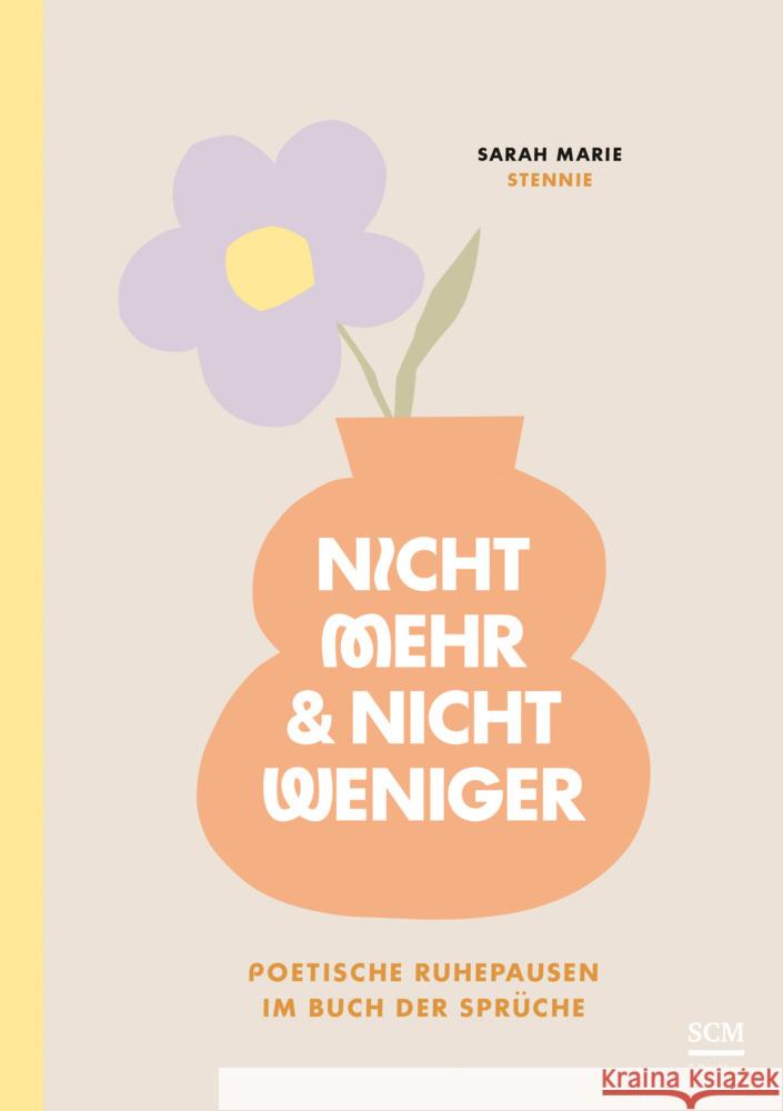 Nicht mehr und nicht weniger Sarah Marie 9783417010268 SCM R. Brockhaus