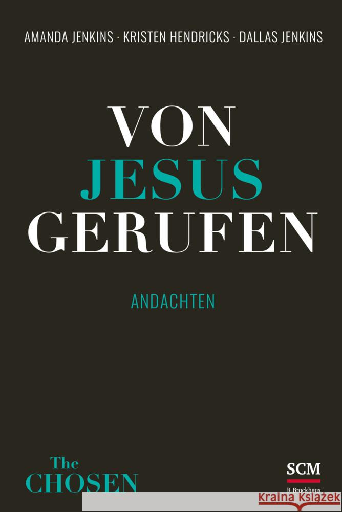 Von Jesus gerufen Jenkins, Amanda, Hendricks, Kristen, Jenkins, Dallas 9783417200003