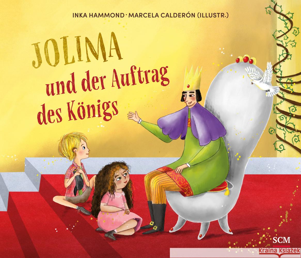 Jolima und der Auftrag des Königs Hammond, Inka 9783417289435