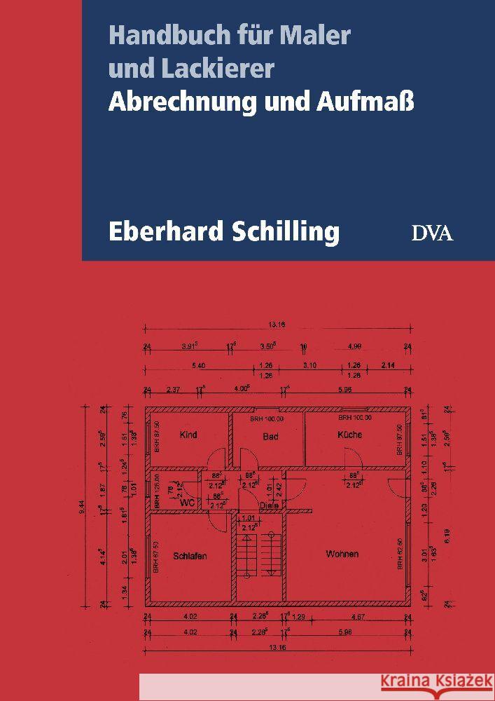 Abrechnung und Aufmaß Schilling, Eberhard 9783421041357 DVA