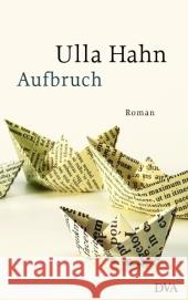 Aufbruch : Roman Hahn, Ulla   9783421042637