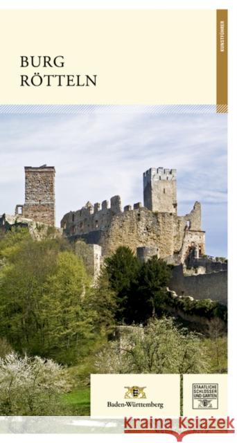 Burg Rötteln : Kunstführer  9783422023727 Deutscher Kunstverlag