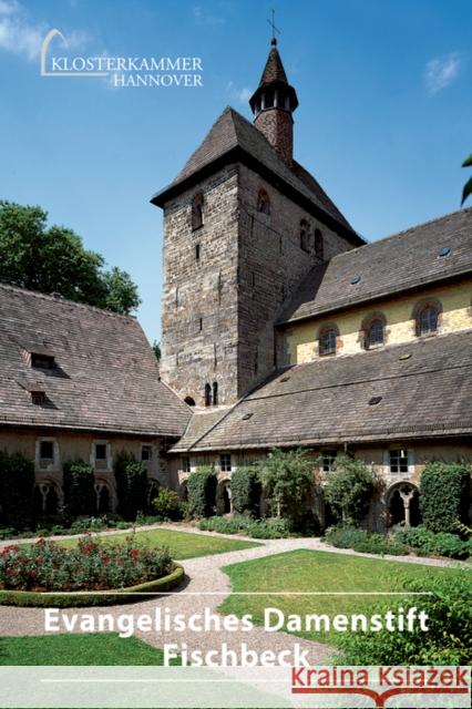 Evangelisches Damenstift Fischbeck Renate Oldermann Dagmar Koehler  9783422024175 Deutscher Kunstverlag