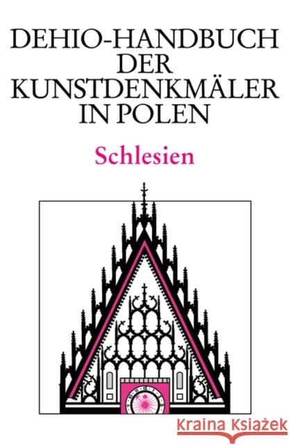 Schlesien Brzezicki, Slawomir Nielsen, Christine Dehio, Georg 9783422031098 Deutscher Kunstverlag