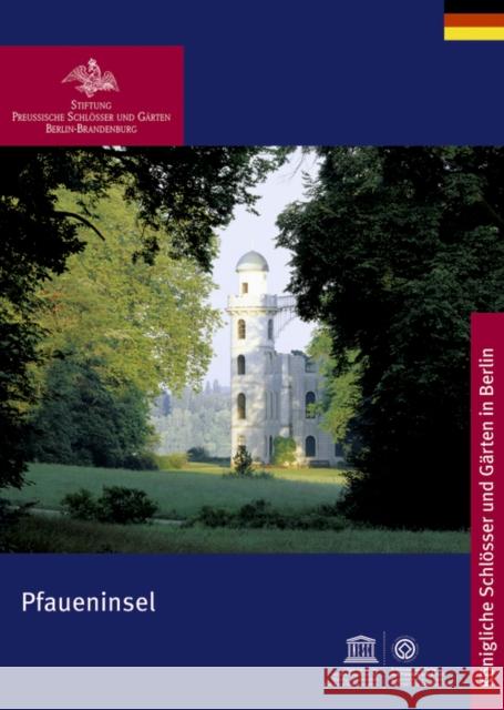 Pfaueninsel    9783422040106 Deutscher Kunstverlag