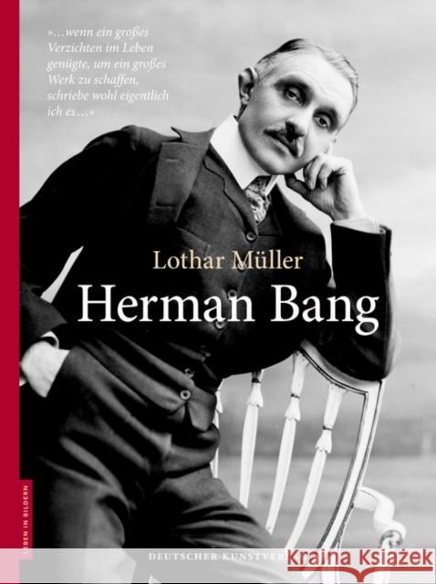 Herman Bang Müller, Lothar 9783422070424 Deutscher Kunstverlag