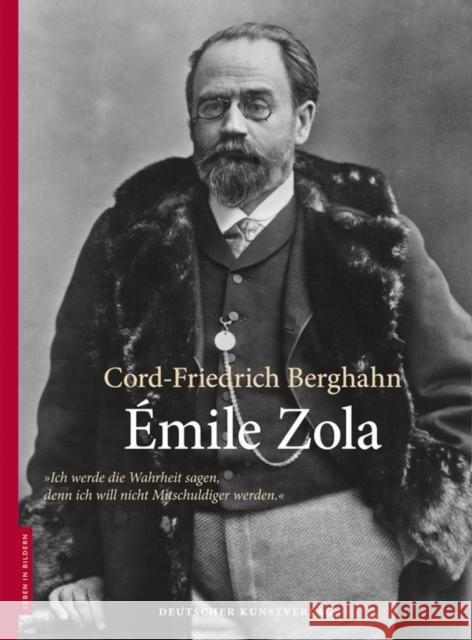 Émile Zola Berghahn, Cord-Friedrich 9783422072091 Deutscher Kunstverlag