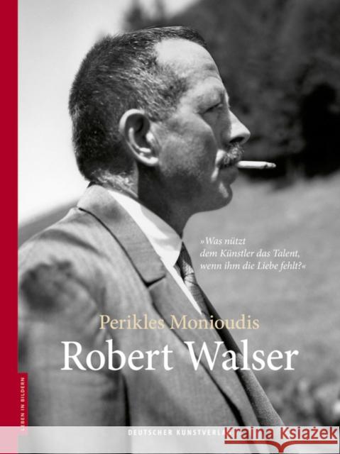 Robert Walser Monioudis, Perikles 9783422074729 Deutscher Kunstverlag