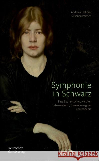 Symphonie in Schwarz Susanna Partsch 9783422801158 De Gruyter