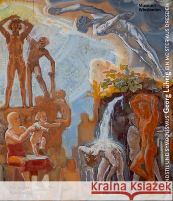 Jugendstil Und Symbolismus: Georg L?hrig: Ein Meister Aus Dresden Museum Wiesbaden Peter Forster 9783422803954