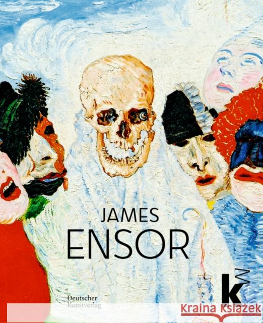 James Ensor Johan Holten Inge Herold 9783422986350 Deutscher Kunstverlag