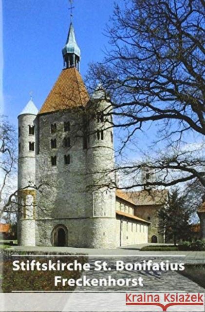 Stiftskirche St. Bonifatius Freckenhorst Klaus Gruhn 9783422986589